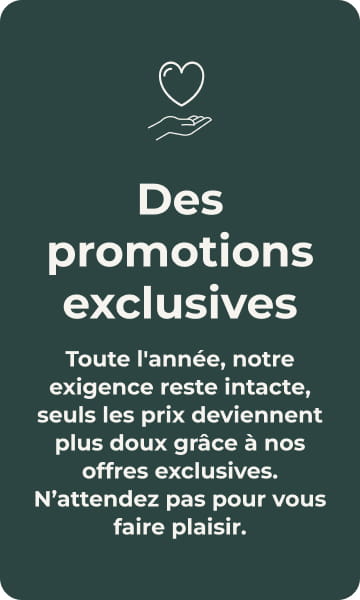 Promotions exclusives